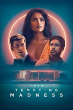 Watch This Tempting Madness Moviesjoy