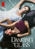 Watch Dancing on Glass Moviesjoy