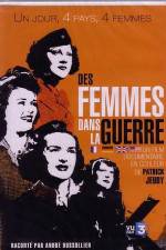 Watch Des femmes dans la guerre Moviesjoy