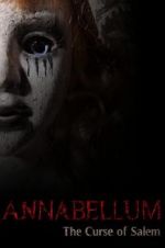 Watch Annabellum: The Curse of Salem Moviesjoy