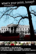 Watch What's Your Point Honey Moviesjoy