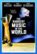 Watch The Saddest Music in the World Moviesjoy