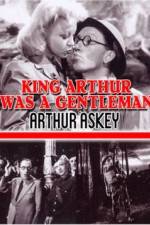 Watch King Arthur Was a Gentleman Moviesjoy