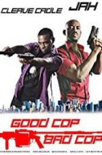 Watch Good Cop Bad Cop Moviesjoy