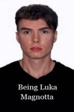 Watch Being Luka Magnotta Moviesjoy