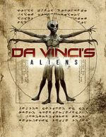 Watch Da Vinci\'s Aliens Moviesjoy