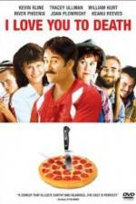 Watch I Love You to Death Moviesjoy