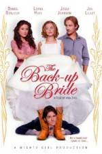 Watch The Back-up Bride Moviesjoy