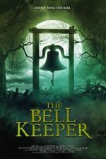 Watch The Bell Keeper Moviesjoy