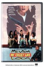 Watch Mi vida loca Moviesjoy