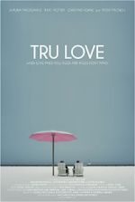 Watch Tru Love Moviesjoy