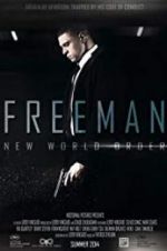 Watch Freeman: New World Order Moviesjoy