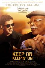 Watch Keep on Keepin' On Moviesjoy