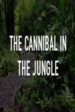 Watch The Cannibal In The Jungle Moviesjoy