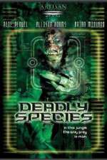 Watch Deadly Species Moviesjoy