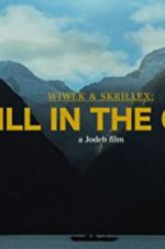 Watch Wiwek & Skrillex: Still in the Cage Moviesjoy