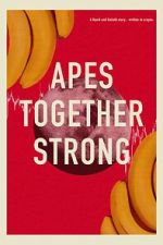 Watch Apes Together Strong Moviesjoy