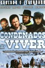 Watch Condenados a vivir Moviesjoy