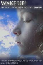 Watch Wake Up Exploring the Potential of Lucid Dreaming Moviesjoy
