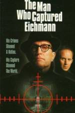 Watch The Man Who Captured Eichmann Moviesjoy