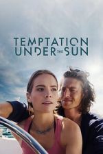 Watch Temptation Under the Sun Moviesjoy
