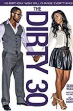 Watch The Dirty 30 Moviesjoy