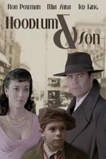 Watch Hoodlum & Son Moviesjoy