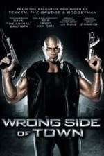 Watch Wrong Side of Town Moviesjoy