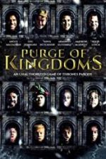 Watch Purge of Kingdoms: The Unauthorized Game of Thrones Parody Moviesjoy
