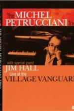 Watch The Michel Petrucciani Trio Live at the Village Vanguard Moviesjoy