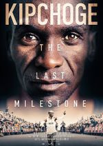 Watch Kipchoge: The Last Milestone Moviesjoy