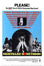 Watch Nightmare Honeymoon Moviesjoy