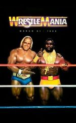 Watch WrestleMania I (TV Special 1985) Moviesjoy
