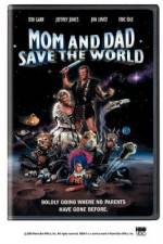 Watch Mom and Dad Save the World Moviesjoy