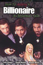 Watch How to Marry a Billionaire: A Christmas Tale Moviesjoy