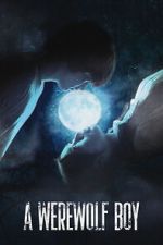 Watch A Werewolf Boy Moviesjoy
