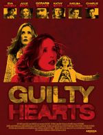 Watch Guilty Hearts Moviesjoy