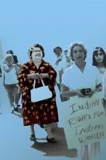 Watch Mary Two-Axe Earley: I Am Indian Again Moviesjoy