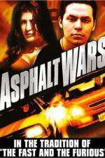 Watch Asphalt Wars Moviesjoy