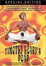 Watch Timothy Leary\'s Dead Moviesjoy