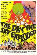 Watch The Day the Sky Exploded Moviesjoy