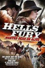 Watch Hells Fury Wanted Dead or Alive Moviesjoy