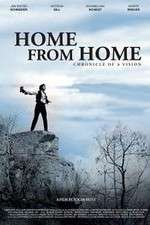 Watch Home from Home Chronicle of a Vision Moviesjoy