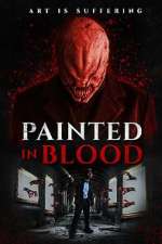 Watch Painted in Blood Moviesjoy