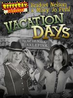 Watch RiffTrax Presents: Vacation Days Moviesjoy