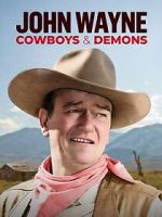 Watch John Wayne: Cowboys & Demons (TV Special 2023) Moviesjoy