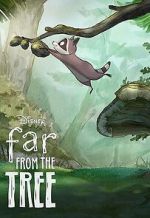 Watch Far from the Tree (Short 2021) Moviesjoy