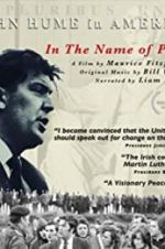 Watch In The Name of Peace: John Hume in America Moviesjoy