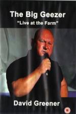 Watch The Big Geezer Live At The Farm Moviesjoy