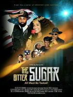 Watch The Bitter Sugar Moviesjoy